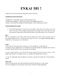 Explain About Enkai in General & Subsequent Parties