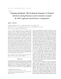 Limiting Similarity? the Ecological Dynamics of Natural Selection Among Resources and Consumers Caused by Both Apparent and Resource Competition