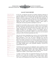 2016-2017 YEAR in REVIEW in 2016-2017, the Supreme Court Advocacy Institute Completed Its Tenth Year of Operation, During Which
