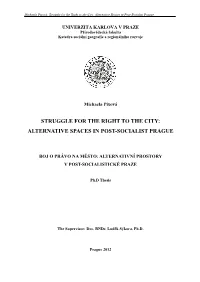 Alternative Spaces in Post-Socialist Prague
