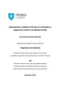 Hydrodynamic Modeling of the Bay of La Rochelle to Support the Control of Accidental Oil Spills