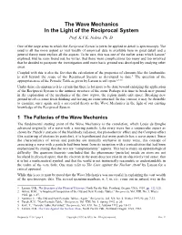 Wave Mechanics in the Light of the Reciprocal System Prof