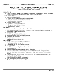 Adult Intraosseous Procedure Always Use Standard Precautions