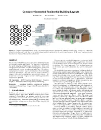 Computer-Generated Residential Building Layouts