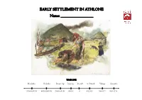 EARLY SETTLEMENT in ATHLONE Name: ______