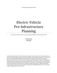 Electric Vehicle Pre-Infrastructure Planning a Discussion of Social, Economic, and Technological Readiness of Prince Edward Island
