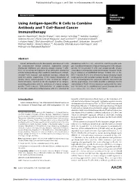 Using Antigen-Specific B Cells to Combine Antibody and T Cell− Based Cancer Immunotherapy