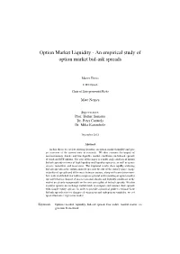 An Empirical Study of Option Market Bid-Ask Spreads