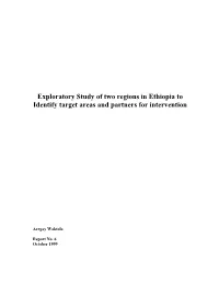 Exploratory Study of Two Regions in Ethiopia to Identify Target Areas and Partners for Intervention