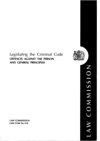 Legislating the Criminal Code: Offences Against the Person and General Principles (1992)