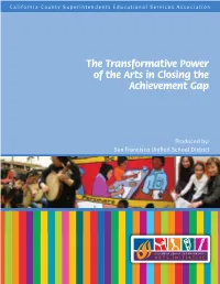 The Transformative Power of the Arts in Closing the Achievement Gap
