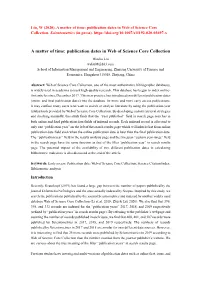 A Matter of Time: Publication Dates in Web of Science Core Collection