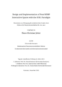 Design and Implementation of Post-WIMP Interactive Spaces with the ZOIL Paradigm