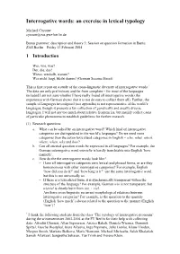 Interrogative Words: an Exercise in Lexical Typology