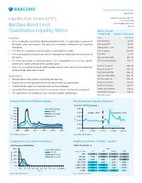 Liquidity Cost Scores (LCS®) Vadim Konstantinovsky, CFA +1 212 526 8290 Vkonstan@Barclays.Com Barclays Bond-Level BCI, US