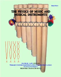 The Physics of Music and Musical Instruments