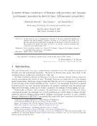 A Survey of Time Consistency of Dynamic Risk Measures and Dynamic Performance Measures in Discrete Time: LM-Measure Perspective