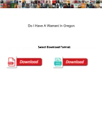 Do I Have a Warrant in Oregon
