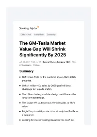 GM Vs. Tesla Before in August of 2020 "GM Vs