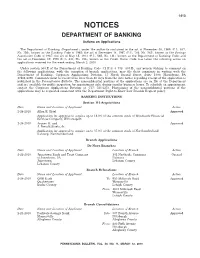 NOTICES DEPARTMENT of BANKING Actions on Applications