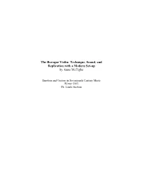 The Baroque Violin: Technique, Sound, and Replication with a Modern Set-Up by Anne Mctighe