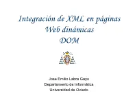 Integración De XML En Páginas Web Dinámicas DOM