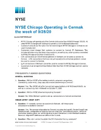 NYSE Chicago Operating in Cermak the Week of 9/28/20
