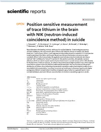 Position Sensitive Measurement of Trace Lithium in the Brain with NIK (Neutron‑Induced Coincidence Method) in Suicide J