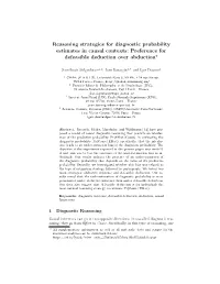 Reasoning Strategies for Diagnostic Probability Estimates in Causal Contexts: Preference for Defeasible Deduction Over Abduction?