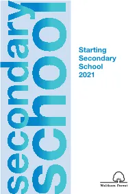 Starting Secondary School 2021 2 Map of Secondary Schools in Waltham Forest