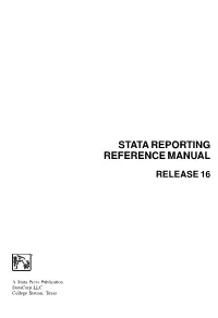 Stata Reporting Reference Manual