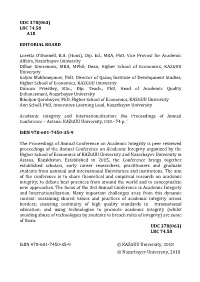 Academic Integrity and Internationalization: the Proceedings of Annual Conference – Astana: KAZGUU University, 018.- 74 P