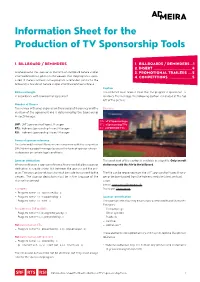 Information Sheet for the Production of TV Sponsorship Tools
