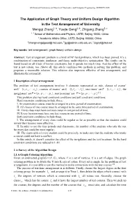 The Application of Graph Theory and Uniform Design