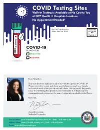 COVID Testing Sites Walk-In Testing Is Available at No Cost to You at NYC Health + Hospitals Locations