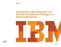 Developing a Data Integration and Lifecycle Management Strategy for a Hybrid Environment
