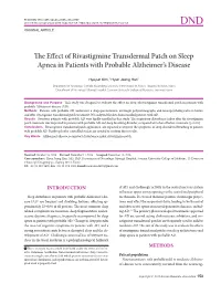 The Effect of Rivastigmine Transdermal Patch on Sleep Apnea in Patients with Probable Alzheimer’S Disease