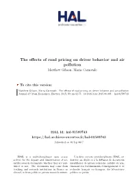 The Effects of Road Pricing on Driver Behavior and Air Pollution
