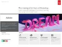 The Making of 25 Years of Photoshop. Adobe Collaborates with Agencies to Produce Stunning Video Using Adobe Creative Cloud