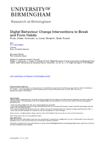 Digital Behaviour Change Interventions to Break and Form Habits Pinder, Charlie; Vermeulen, Jo; Cowan, Benjamin ; Beale, Russell