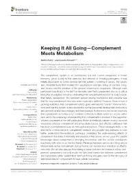 Keeping It All Going—Complement Meets Metabolism