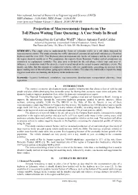 Projection of Macroeconomic Impacts on the Toll Plazas Waiting Time Queueing: a Case Study in Brazil