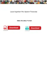Laura Ingraham Rnc Speech Transcript