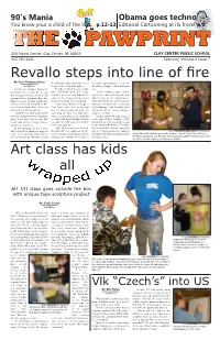 Revallo Steps Into Line of Fire