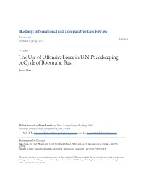 The Use of Offensive Force in UN Peacekeeping