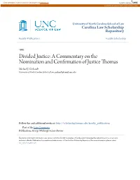 A Commentary on the Nomination and Confirmation of Justice Thomas Michael J