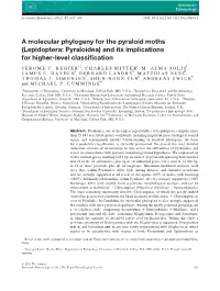 A Molecular Phylogeny for the Pyraloid Moths (Lepidoptera: Pyraloidea) and Its Implications for Higher-Level Classiﬁcation