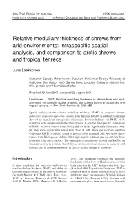 Relative Medullary Thickness of Shrews from Arid Environments: Intraspeciﬁ C Spatial Analysis, and Comparison to Arctic Shrews and Tropical Tenrecs