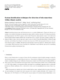 System Identification Techniques for Detection of Teleconnections Within Climate Models