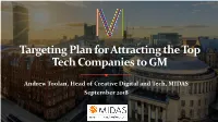Targeting Plan for Attracting the Top Tech Companies to GM